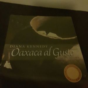 Oaxaca al Gusto An Infinite Gastronomy